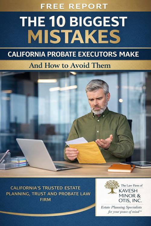 The 10 Biggest Mistakes 
California Probate Executors Make 
And How To Avoid Them